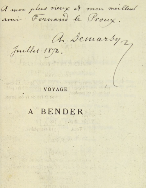 Voyage du Chevalier de Bellerive au camp du Roi de Suède à Bender en 1712 Chevalier de Bellerive