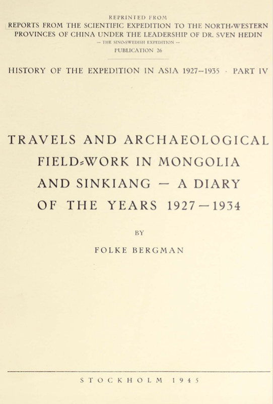 TRV013 book cover Travels and Archaeological Field-Work in Mongolia and Sinkiang: A Diary of the Years 1927-1934 Folke Bergman